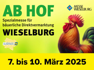 Ab Hof Messe Wieselburg März 2025